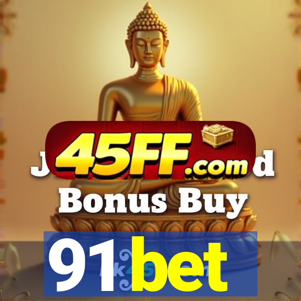 91 bet